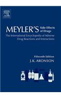 Meyler's Side Effects of Drugs: The International Encyclopedia of Adverse Drug Reactions and Interactions(Meyler's Side Effects of Drugs)