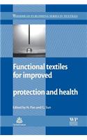 Functional Textiles for Improved Performance, Protection and Health