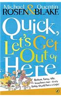 Quick, Let's Get Out of Here: (Puffin Poetry)