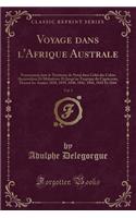 Voyage dans l'Afrique Australe, Vol. 1