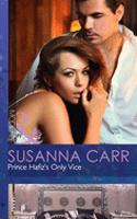 Prince Hafiz's Only Vice: (Book 4 Royal & Ruthless)