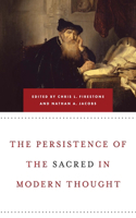 Persistence of the Sacred in Modern Thought