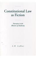 Constitutional Law as Fiction