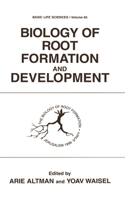 Biology of Root Formation and Development