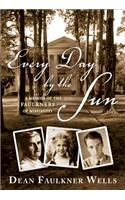 Every Day by the Sun