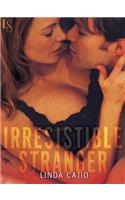 Irresistible Stranger