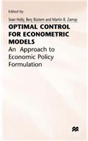 Optimal Control for Econometric Models