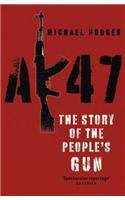 AK47: The Story of the People's Gun