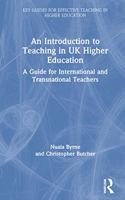 An Introduction to Teaching in UK Higher Education