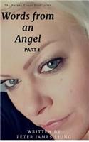 Words from an angelPart 1