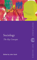 Sociology: The Key Concepts