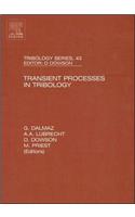 Transient Processes in Tribology
