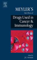 Meyler's Side Effects of Drugs Used in Cancer and Immunology