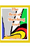 The Beat of Marching Feet.