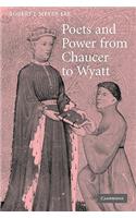 Poets and Power from Chaucer to Wyatt