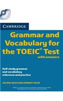 Cambridge Grammar and Vocabulary for the Toeic Test with Answers and Audio CDs (2): Self-Study Grammar and Vocabulary Reference and Practice