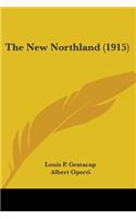 The New Northland (1915)
