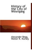 History of the City of Winnipeg