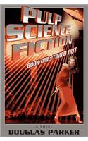 Pulp Science Fiction