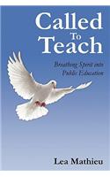 Called To Teach