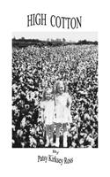 High Cotton