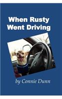When Rusty Went Driving