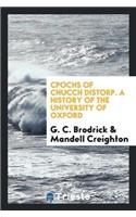 Cpochs of Chucch Distorp. a History of the University of Oxford