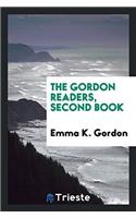 THE GORDON READERS, SECOND BOOK