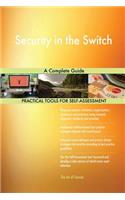 Security in the Switch A Complete Guide
