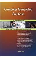 Computer Generated Solutions A Complete Guide