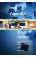 Security Capabilities A Complete Guide - 2019 Edition