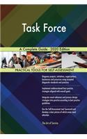 Task Force A Complete Guide - 2020 Edition