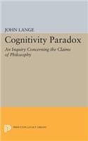 Cognitivity Paradox