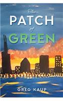 Patch of Green