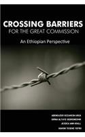 Crossing Barriers for the Great Commission: An Ethiopian Perspective