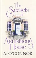 The Secrets Of Armstrong House