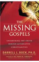 The Missing Gospels: Unearthing the Truth Behind Alternative Christianities(English)