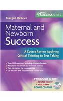 Maternal and Newborn Success