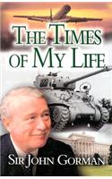 Sir John Gorman: The Times of My Life
