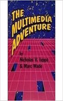 The Multimedia Adventure