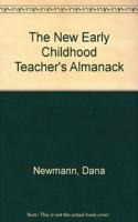 The New Early Childhood Teacher's Almanack