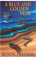 Blue and Golden Year