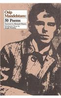 Osip Mandelstam: 50 Poems