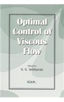 Optimal Control of Viscous Flow