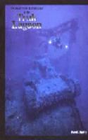 World War II Wrecks of the Truck Lagoon