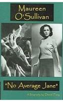 Maureen O'Sullivan: "No Average Jane"