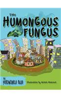 The Humongous Fungus