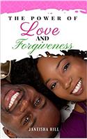 The Power of Love and Forgiveness