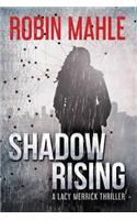 Shadow Rising