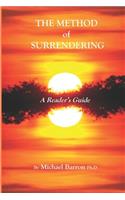 Method of Surrendering: A Reader's Guide